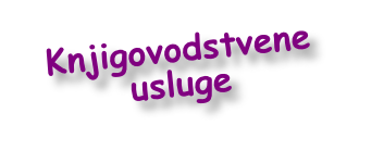 Knjigovodstvene
usluge